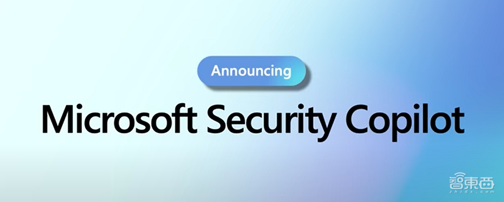 微软推出AI安全产品Copilot：GPT-4提供支持，可防御65万亿安全威胁