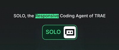 重新定义“写代码”：TRAE SOLO模式登陆中国版，把AI编程带入智能体时代