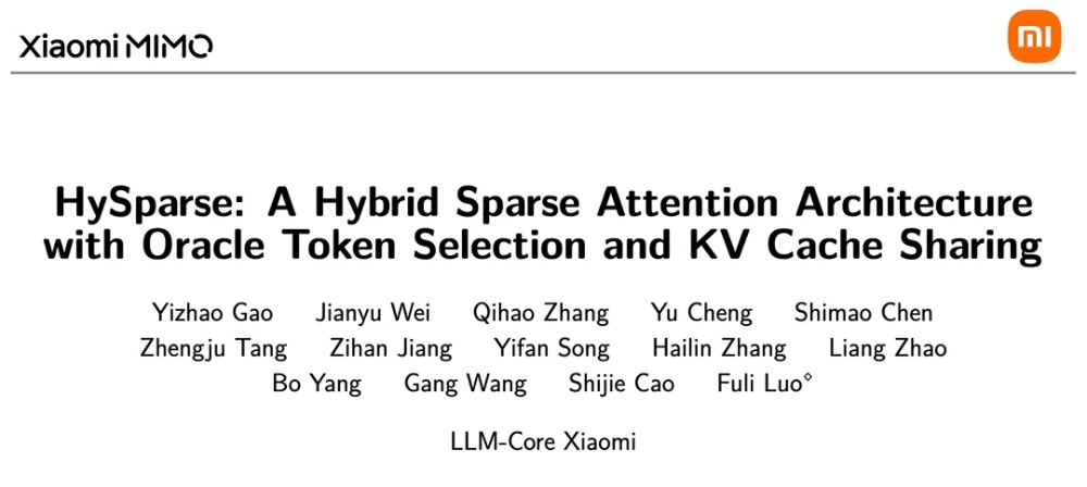 面向Agent时代!小米MiMo推出HySparse混合稀疏注意力架构