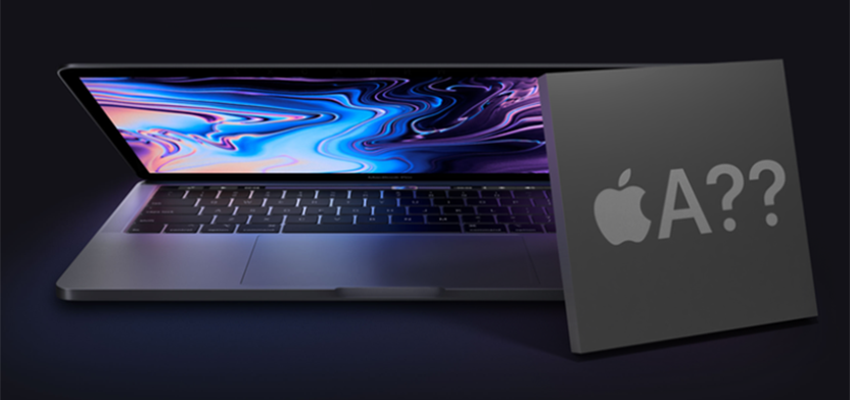 苹果5大Arm芯Mac或亮相WWDC20，完全过渡自研芯片需一年半